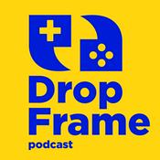 Podcast DropFrame Podcast