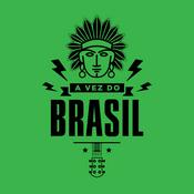 Podcast A Vez do Brasil