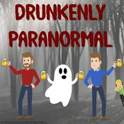 Podcast Drunkenly Paranormal