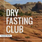 Podcast Dry Fasting Club