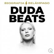 Podcast Duda Beats - Biografia Relâmpago