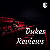 Podcast Dukes Reviews