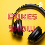 Podcast Dukes Show