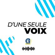 Podcast D'une seule voix