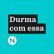 Podcast Durma com essa