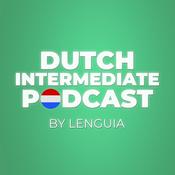 Podcast Dutch Intermediate Learning Podcast By Lenguia.com