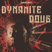 Podcast Dynamite Doug