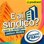 Podcast E aí, Síndico?