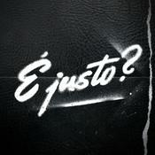 Podcast É JUSTO? - Audiodrama - Série de 4 EPs