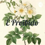 Podcast É Proibido