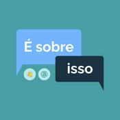 Podcast É sobre isso