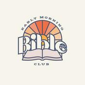 Podcast Early Morning Bible Club