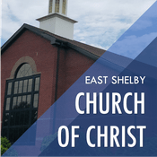 Podcast East Shelby Church of Christ Podcast