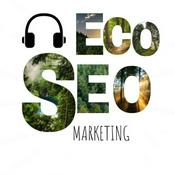 Podcast Eco Seo Marketing
