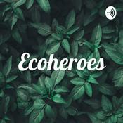 Podcast Ecoheroes