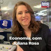 Podcast Juliana Rosa (Economia)