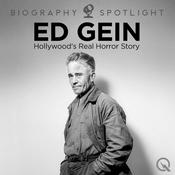Podcast Ed Gein - Hollywood's Real Horror Story