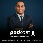 Podcast Podcast Edson Pessoa Oficial