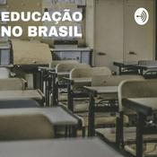 Podcast EDUCAÇÃO NO BRASIL