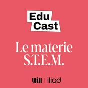 Podcast EDUCAST | Le materie STEM