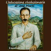 Podcast Educazione rivoluzionaria di José Marti
