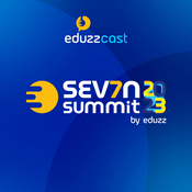 Podcast Eduzzcast - Seven Summit