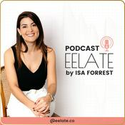 Podcast EELATE by ISA FORREST
