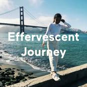 Podcast Effervescent Journey