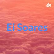Podcast Ei Soares