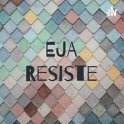 Podcast EJA Resiste