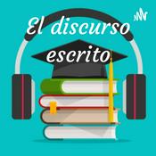 Podcast El discurso escrito