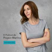 Podcast El Podcast de Project Martina