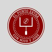 Podcast El Punto Extra: con Nico y Jose