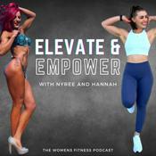 Podcast Elevate & Empower with Nyree and Hannah