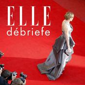 Podcast ELLE débriefe