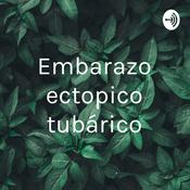 Podcast Embarazo ectopico tubárico