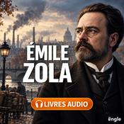 Podcast Emile Zola - Livres audio