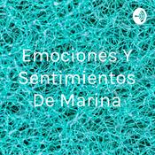 Podcast Emociones Y Sentimientos De Marina