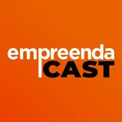 Podcast EmpreendaCast - Um podcast de empreendedorismo de verdade!