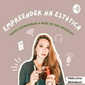 Podcast Empreender na estética