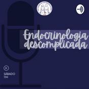 Podcast Endocrinologia Descomplicada