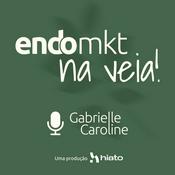 Podcast Endomarketing na veia