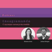 Podcast Eneagramando
O Sucesso Começa na Mente.