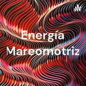 Podcast Energía Mareomotriz