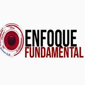 Podcast ENFOQUE FUNDAMENTAL