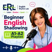 Podcast English Rhythm Lab | English Shadowing for Beginners