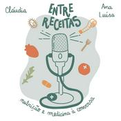 Podcast Entre Receitas
