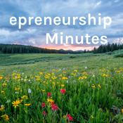 Podcast Entrepreneurship Minutes