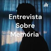 Podcast Entrevista Sobre Memória