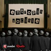 Podcast Entropia Sociale